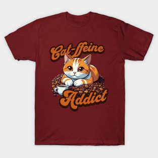 Caffeine & Cat Addiction: Pawsitively Energized T-shirt T-Shirt